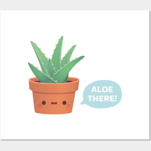 Cute Aloe Vera Says Aloe There Posters and Art